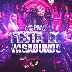 Portada de Sencillo/EP "Festa de Vagabundo", de MC Paiva ZS