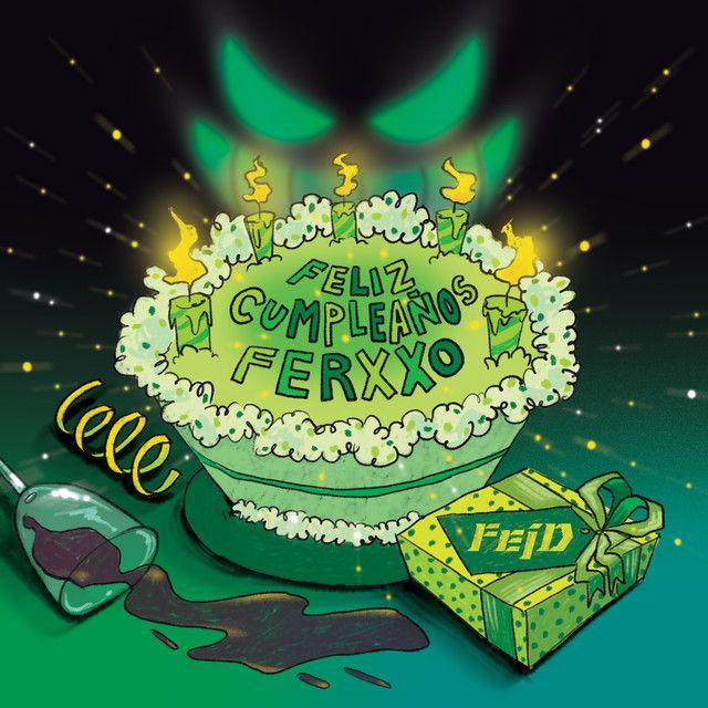 Portada de Sencillo/EP "Feliz Cumpleaños Ferxxo", de Feid