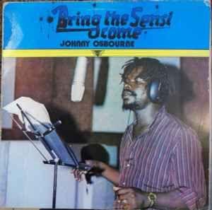 Portada de Álbum "Bring The Sensi Come", de Johnny Osbourne