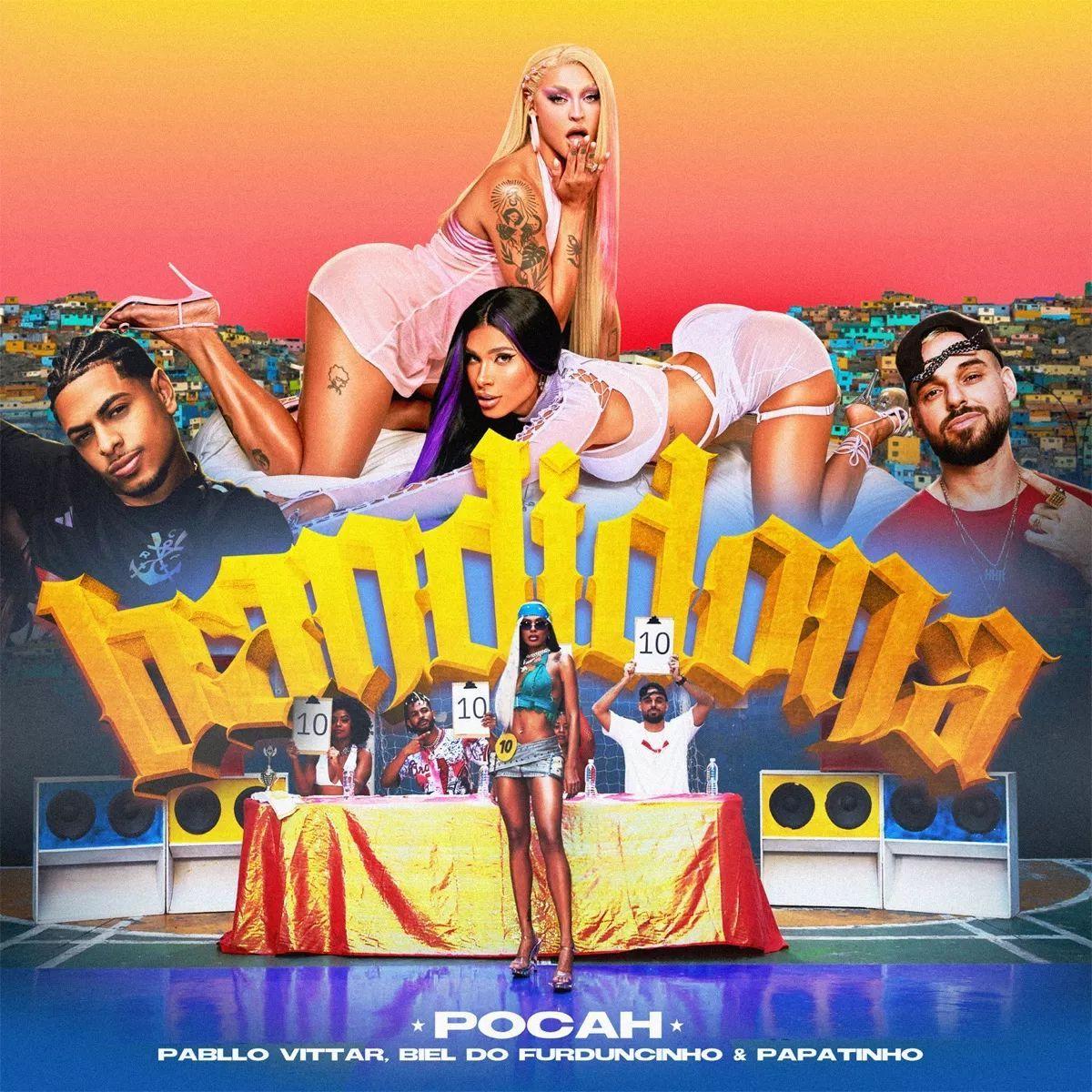 Portada de Sencillo/EP "BANDIDONA (part. Pabllo Vittar, DJ Biel do Furduncinho e Papatinho)", de POCAH