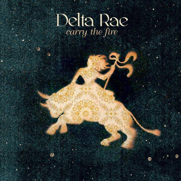 Portada de Álbum "Carry the Fire", de Delta Rae