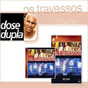 Portada de Álbum "Dose Dupla: Os Travessos CD + DVD", de Os Travessos