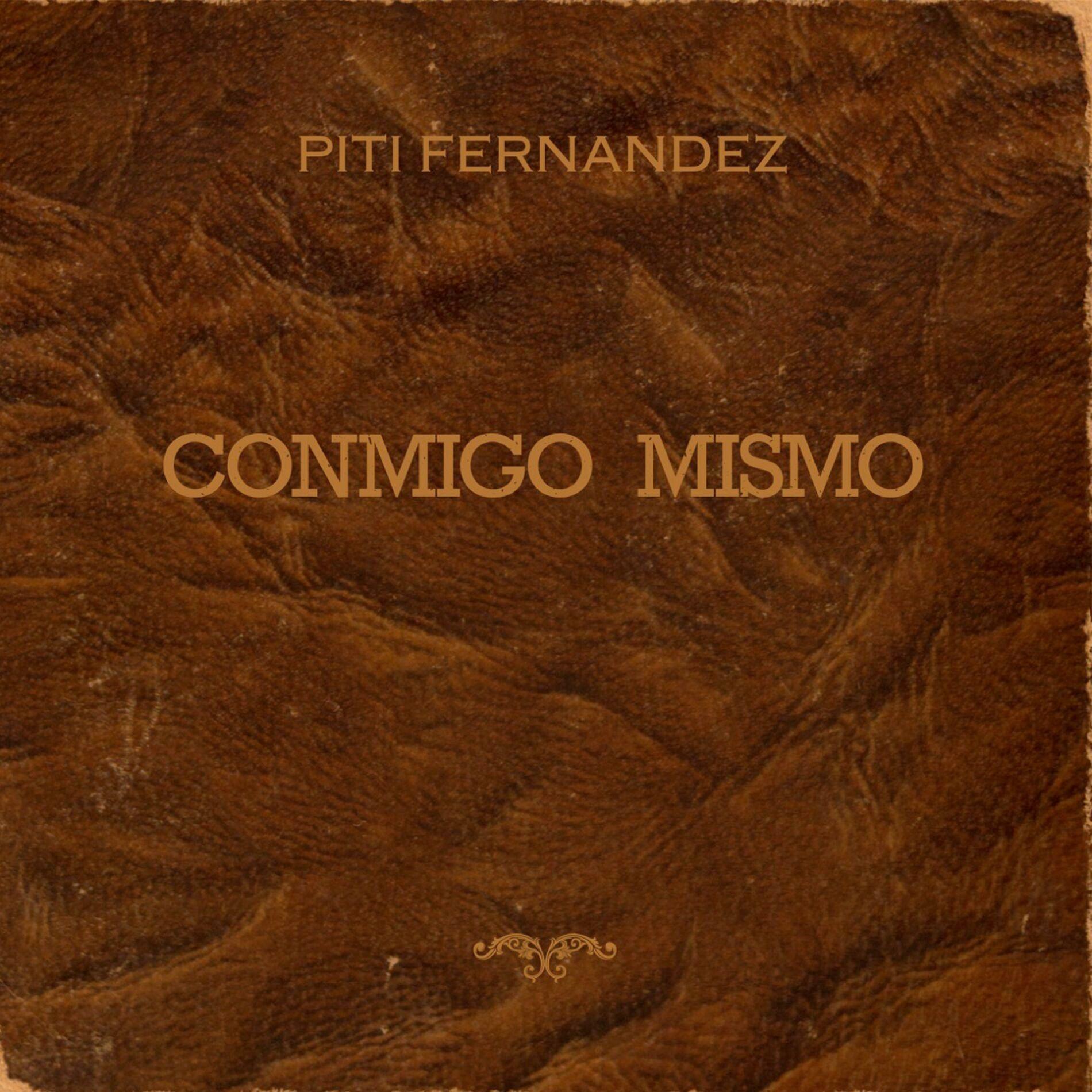 Portada de Álbum "Conmigo Mismo", de Piti Fernandez