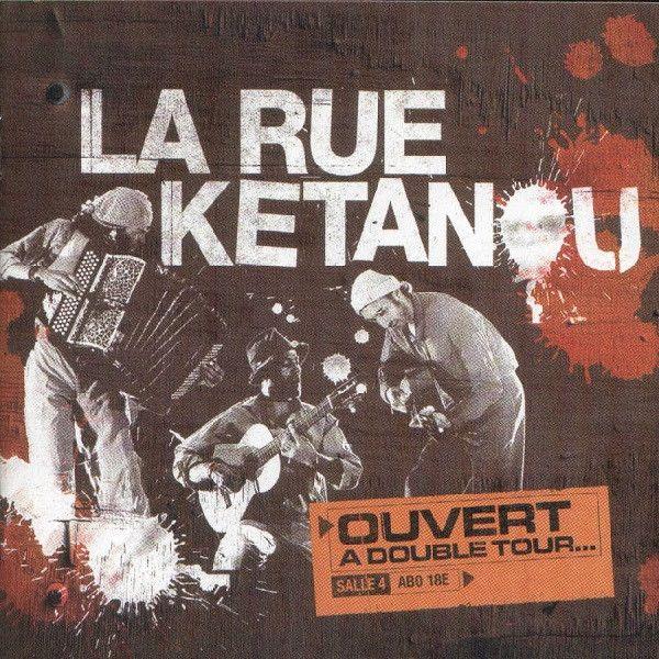 Portada de Álbum "Ouvert A Double Tour... (En Concert)", de La Rue Kétanou