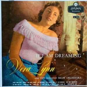 Capa do Álbum "If I Am Dreaming", de Vera Lynn