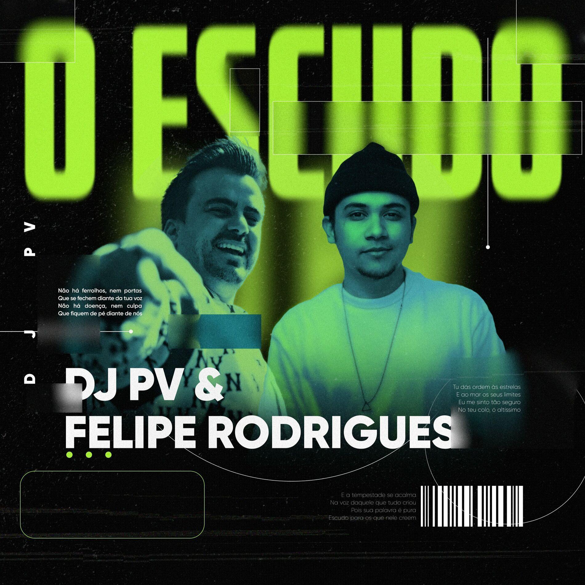 Portada de Sencillo/EP "Escudo (part. Felipe Rodrigues)", de DJ PV