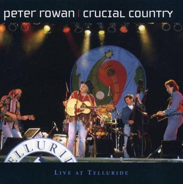 Capa do Álbum "Crucial Country", de Peter Rowan