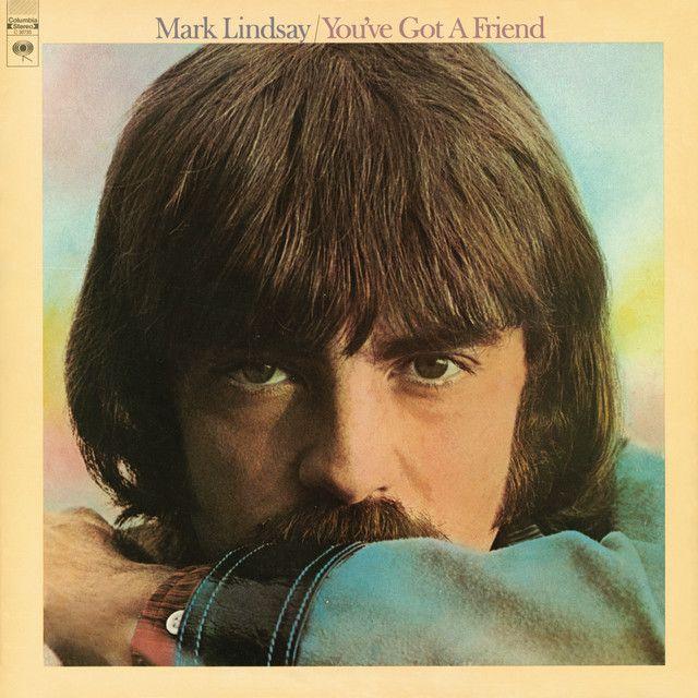Capa do Álbum "You've Got A Friend", de Mark Lindsay