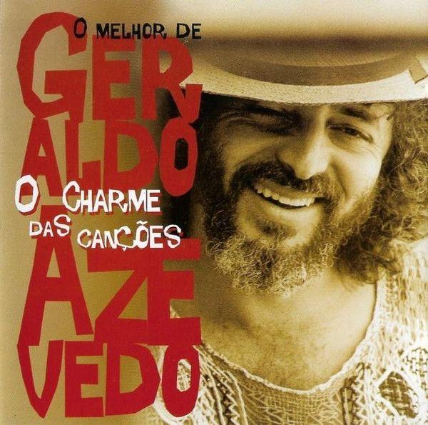 Portada de Álbum "O Melhor de Geraldo Azevedo: O Charme Das Canções", de Geraldo Azevedo