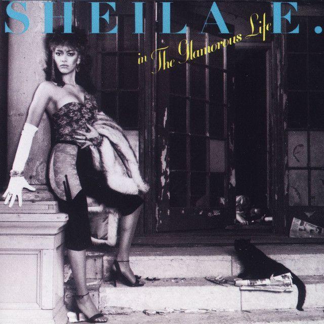Portada de Álbum "The Glamourous Life", de Sheila E.