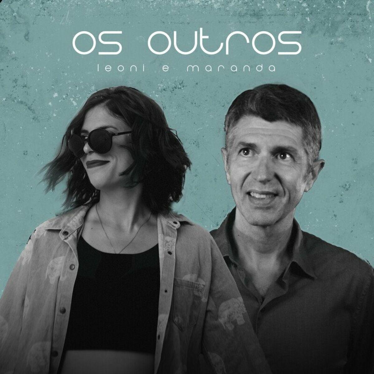 Portada de Sencillo/EP "Os Outros (part. Maranda)", de Leoni