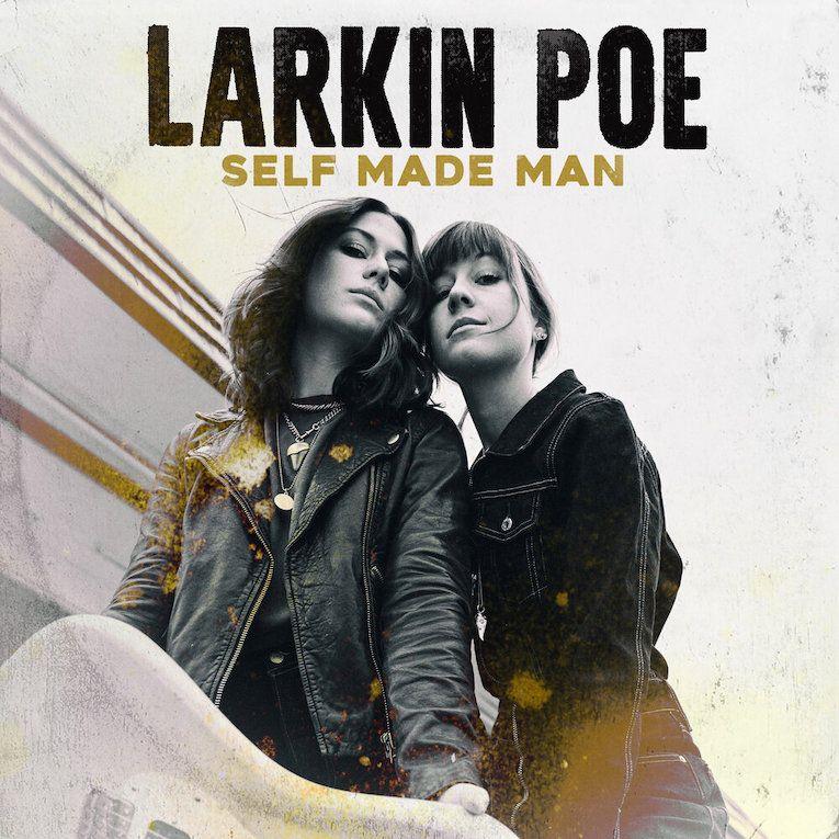 Portada de Álbum "Selfmade Man", de Larkin Poe