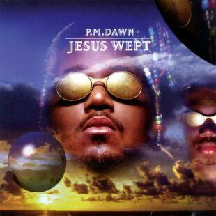 Portada de Álbum "Jesus Wept", de Pm Dawn