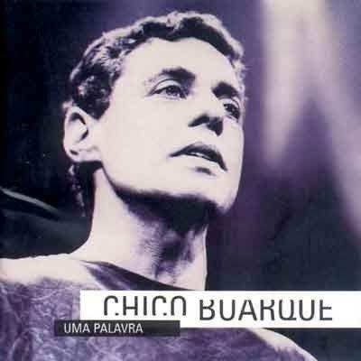 Portada de Álbum "Uma Palavra", de Chico Buarque