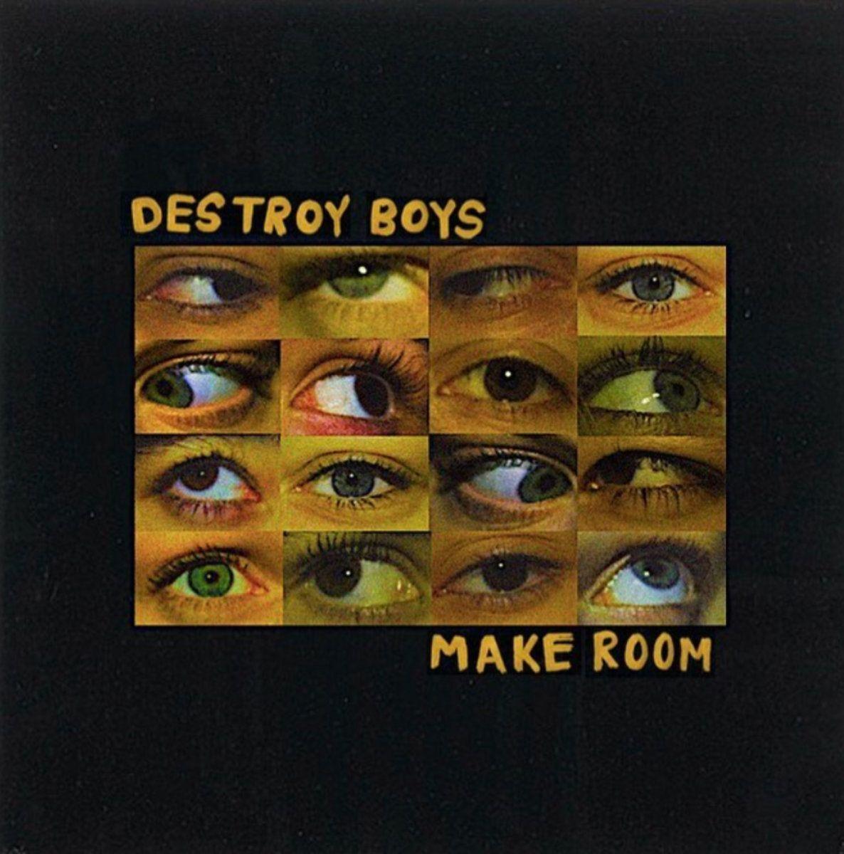 Capa do Álbum "Make Room", de Destroy Boys