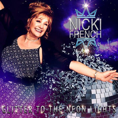 Capa do Álbum "Glitter To The Neon Lights", de Nicki French