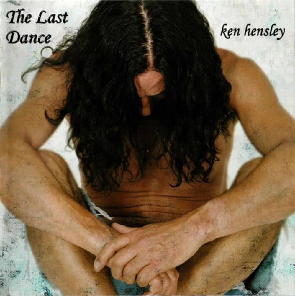 Capa do Álbum "The Last Dance", de Ken Hensley