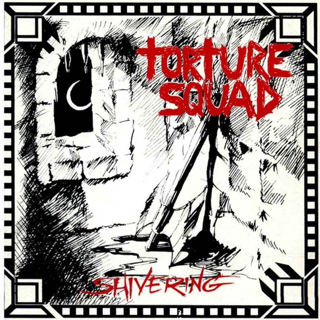 Portada de Álbum "Shivering", de Torture Squad