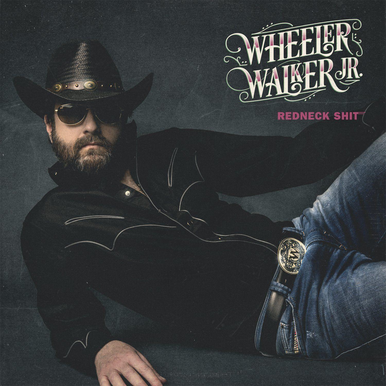 Capa do Álbum "Redneck Shit", de Wheeler Walker Jr.