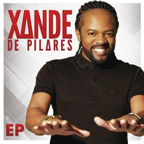 Portada de Sencillo/EP "Xande de Pilares", de Xande de Pilares