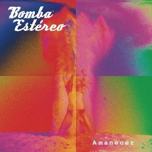 Capa do Álbum "Amanecer", de Bomba Estéreo