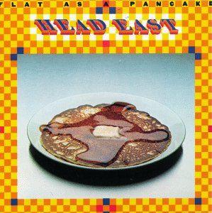 Capa do Álbum "Flat As A Pancake", de Head East