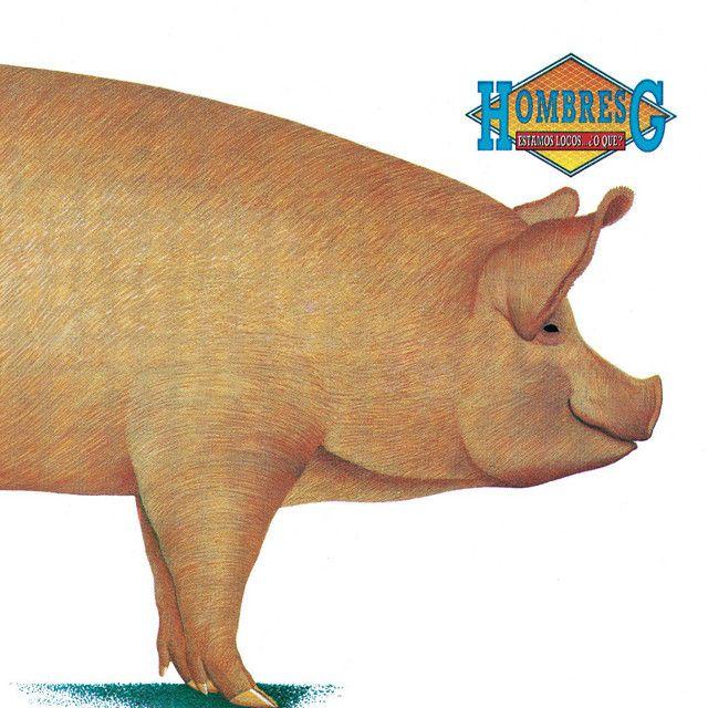 Portada de Álbum "Estamos Locos... o Que?", de Hombres G