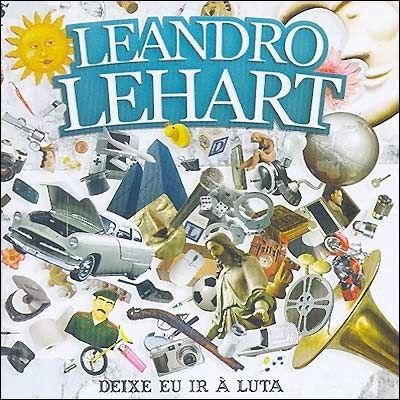 Portada de Álbum "Deixe Eu Ir à Luta", de Leandro Lehart