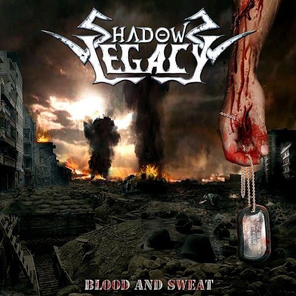 Capa do Single/EP "Blood And Sweat", de Shadows Legacy