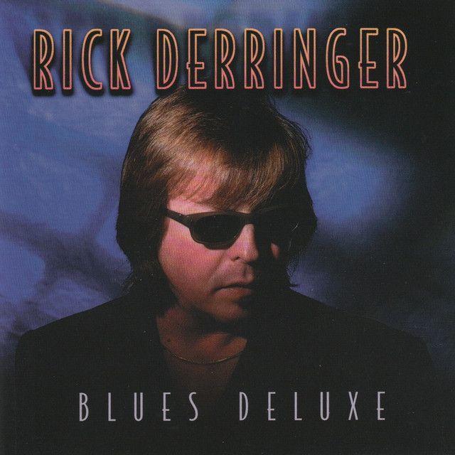 Capa do Álbum "Blues Deluxe", de Rick Derringer