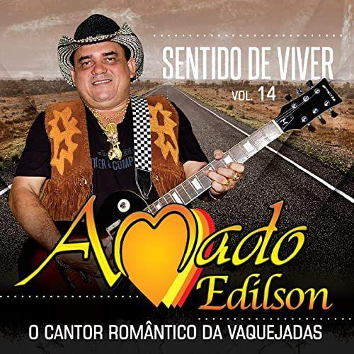 Capa do Álbum "Sentido de Viver (Vol. 24)", de Amado Edílson