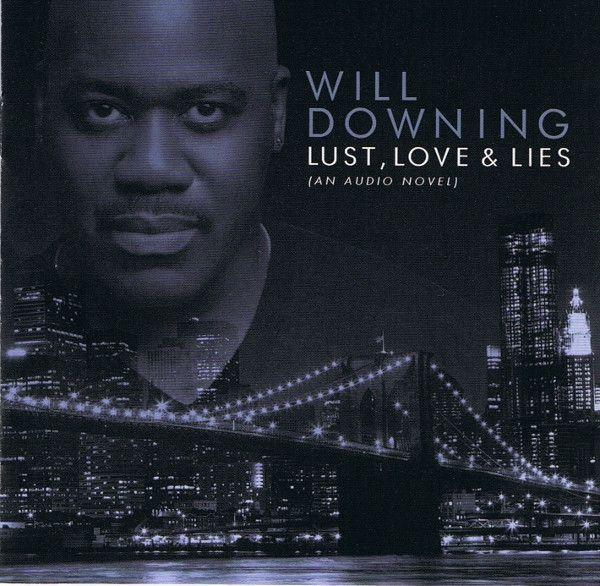 Portada de Álbum " Lust, Love & Lies", de Will Downing