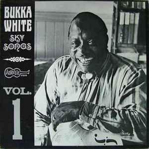 Capa do Álbum "Sky Songs - Vol. 1", de Bukka White