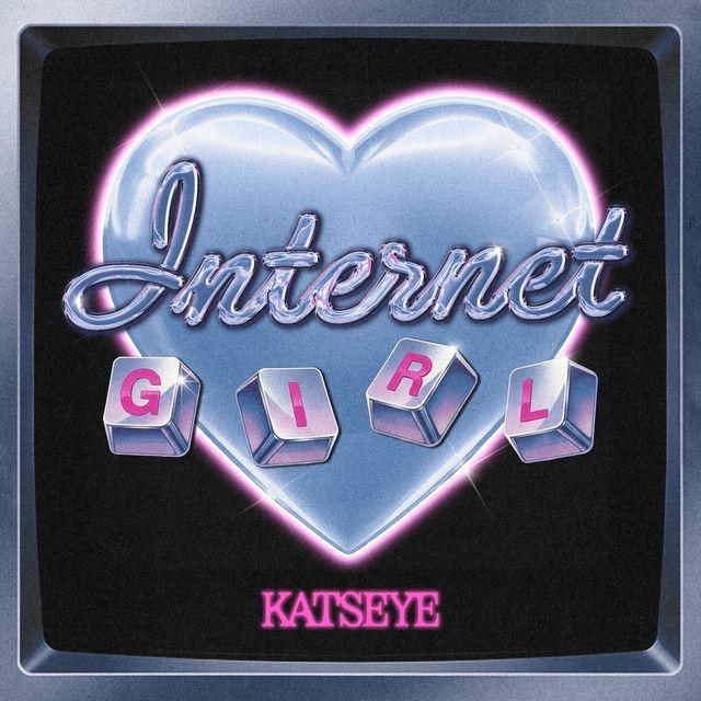 Portada de Sencillo/EP "Internet Girl", de KATSEYE