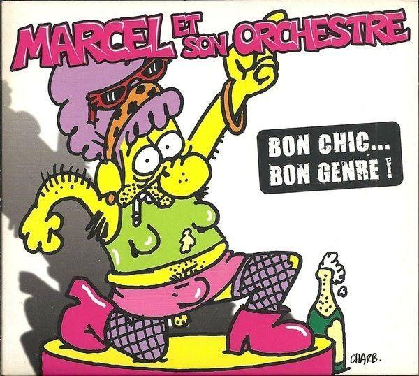 Portada de Álbum "Bon Chic... Bon Genre !", de Marcel Et Son Orchestre