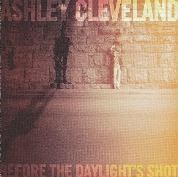 Portada de Álbum "Before The Daylight's Shot", de Ashley Cleveland