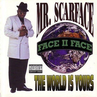 Capa do Álbum "The World Is Yours", de Scarface