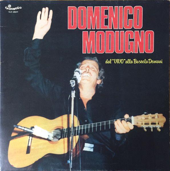 Album cover of "Dal "Vivo" Alla Bussola Domani" by Domenico Modugno