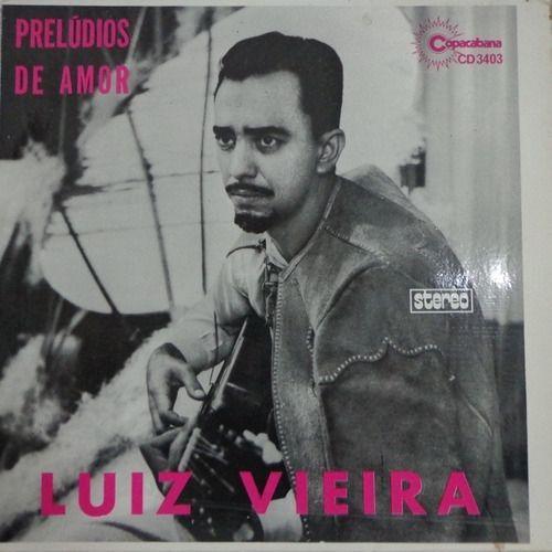 Album cover of "Prelúdios de Amor" by Luiz Vieira