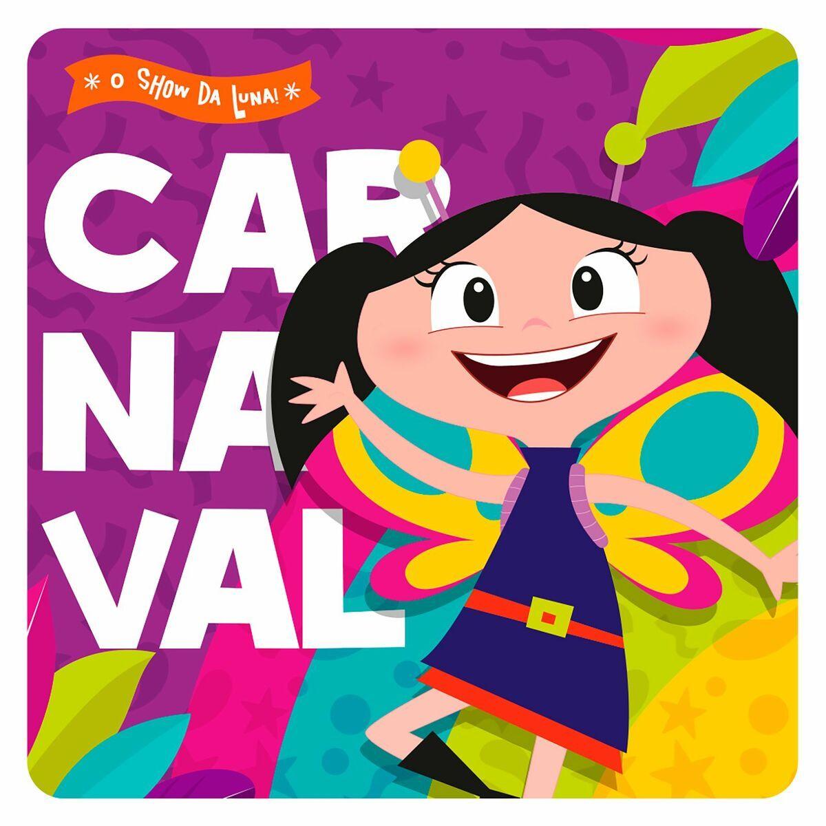 Portada de Álbum "Carnaval da Luna!", de O Show da Luna