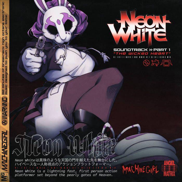 Portada de Álbum "Neon White Soundtrack Part 1 "The Wicked Heart"", de Machine Girl