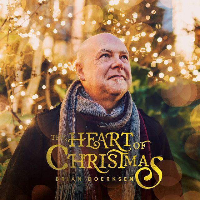 Portada de Álbum "The Heart Of Christmas", de Brian Doerksen