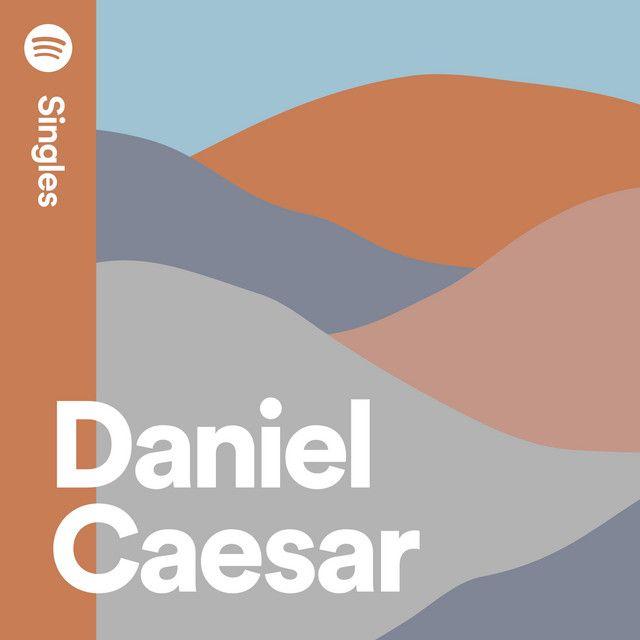Portada de Sencillo/EP "Spotify Singles ", de Daniel Caesar