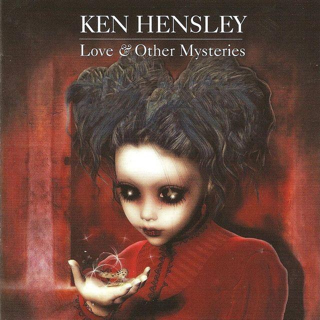 Capa do Álbum "Love & Other Mysteries", de Ken Hensley