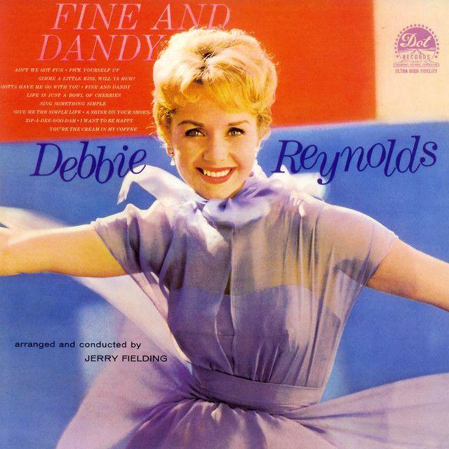 Portada de Álbum " Fine And Dandy", de Debbie Reynolds