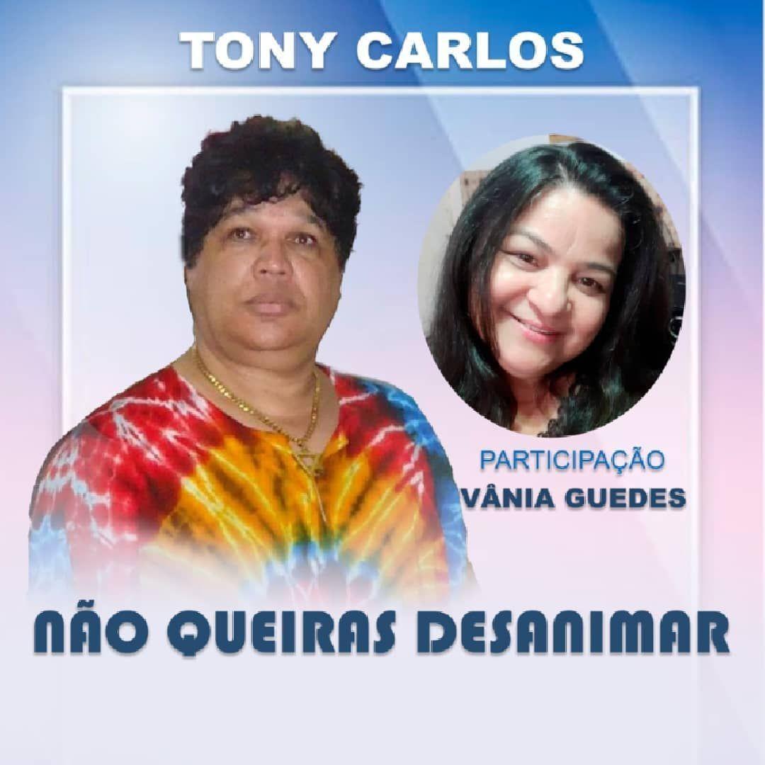 Portada de Álbum "Não Queiras Desanimar ", de Tony Carlos