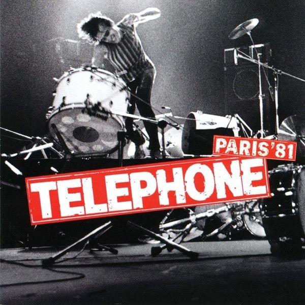 Portada de Álbum "Paris'81", de Téléphone