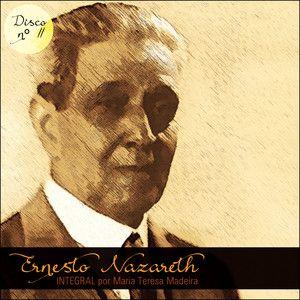 Portada de Álbum "Ernesto Nazareth Integral 11", de Ernesto Nazareth