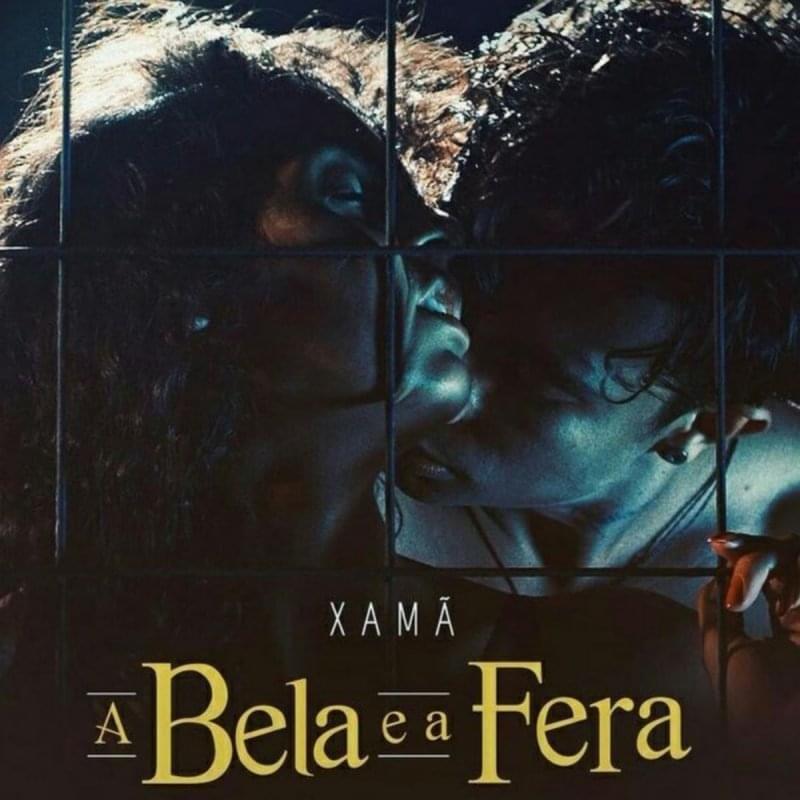 Portada de Sencillo/EP "A Bela e a Fera", de Xamã