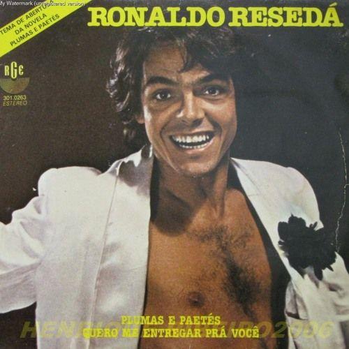 Portada de Sencillo/EP "Plumas e Paetês / Quero Me Entregar Pra Você", de Ronaldo Resedá
